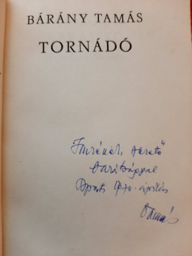 B�r�ny Tam�s - Torn�d� (dr�m�k)