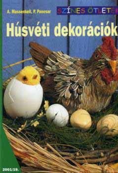 A. Massenkeil; P. Panesar - Hsvti dekorcik - Sznes tletek