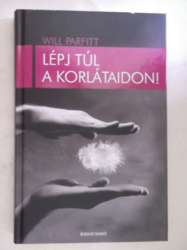 Will Parfitt - Lpj tl a korltaidon!