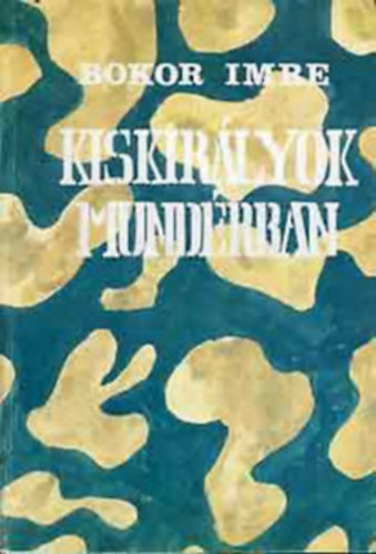 Bokor Imre: - Kiskirlyok Mundrban