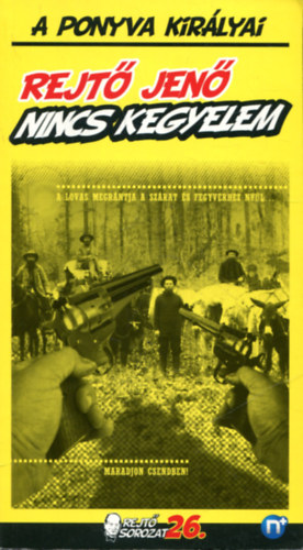 Rejtő Jenő - Nincs kegyelem