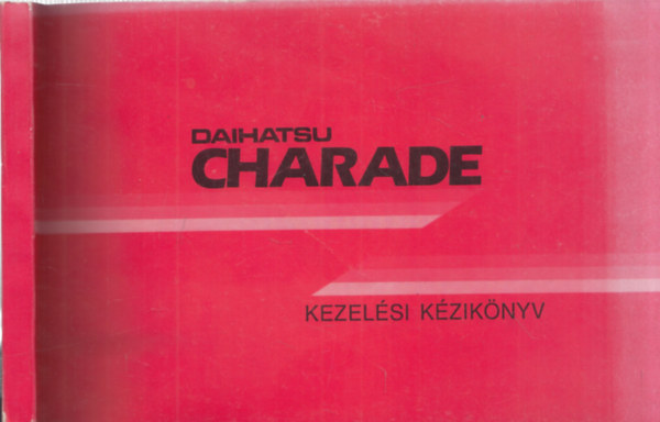 Daihatsu Charade - Kezelsi kziknyv