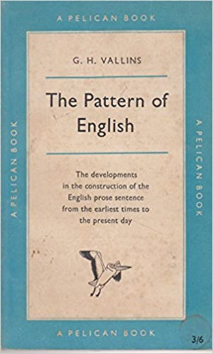 G. H. Vallins - The Pattern of English
