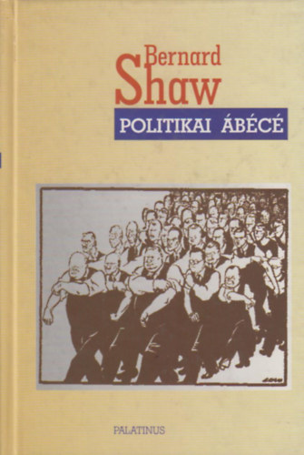 Bernard Shaw - Politikai �b�c�
