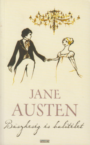 Jane Austen - Bszkesg s baltlet