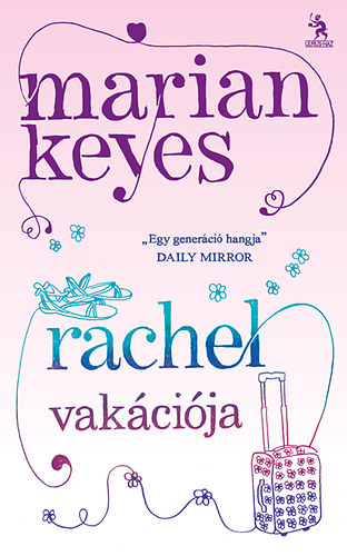 Marian Keyes - Rachel vakcija