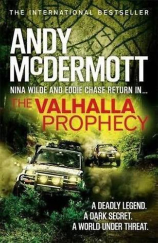 Andy McDermott - The Valhalla Prophecy