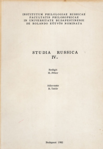 Dr. Pter Mihly - Studia Russica IV.