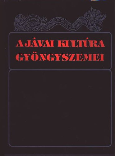 Rukmana Hardiyanti - A jvai kultra gyngyszemei (Dediklt!!!)