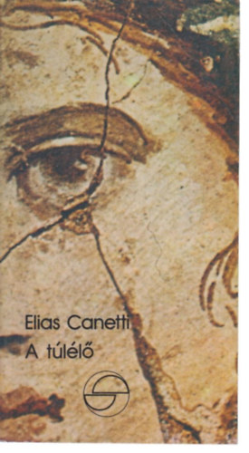 Elias Canetti - A tll (Mrleg)