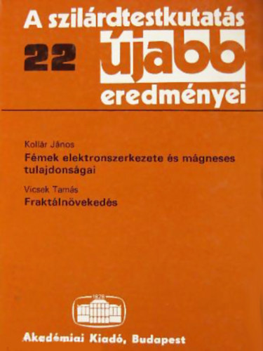 Sikls Tivadar  (szerk.) - A szilrdtestkutats jabb eredmnyei 22.