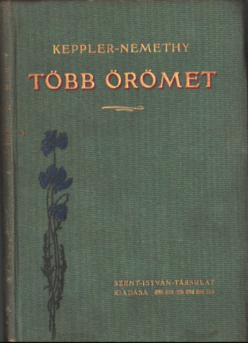 Dr. Keppler Vilmos - T�bb �r�met. Husv�ti �dv�zlet