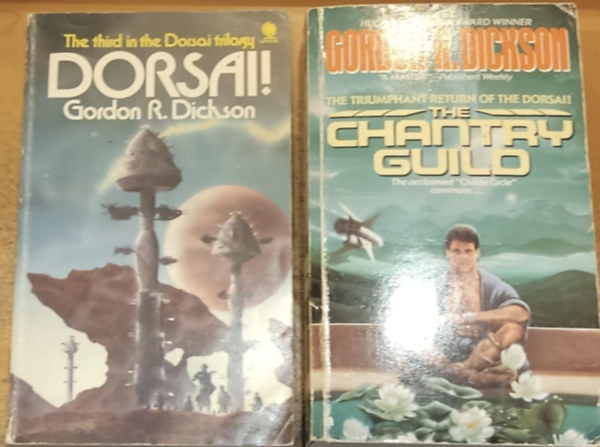 Gordon R. Dickson - 2 db Gordon R. Dickson: Dorsai! + The Triumphant Return of the Dorsai!: The Chantry Guild