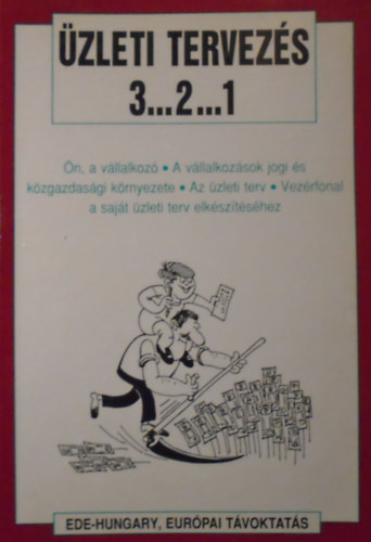 Zentai Gabriella (szerk.) - Üzleti tervezés 3... 2... 1