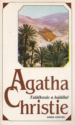 Agatha Christie - Találkozás a halállal