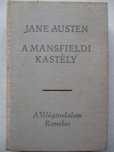 Jane Austen - A mansfieldi kastly