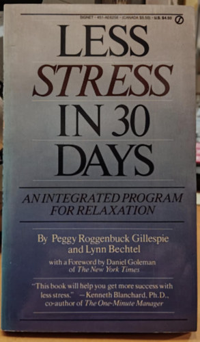 Lynn Bechtel Peggy Roggenbuck Gillespie - Less Stress in 30 Days - An Integrated Program for Relaxation