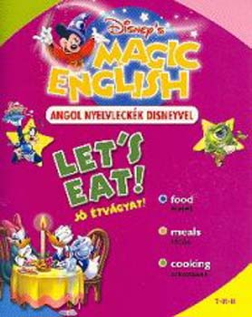 Walt Disney - Let's eat! - J� �tv�gyat! (Magic English)