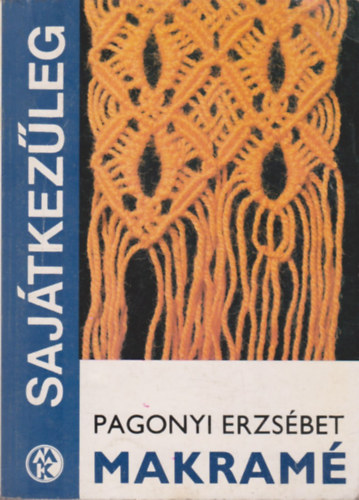Pagonyi Erzs�bet - Makram� (saj�tkez�leg)