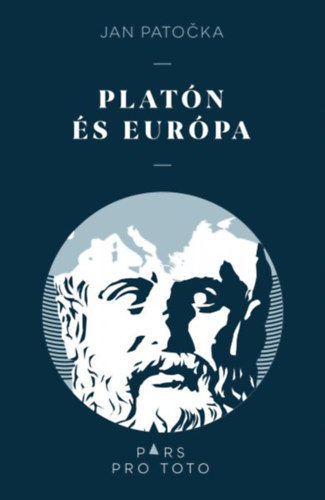 Jan Patocka - Platón és Európa