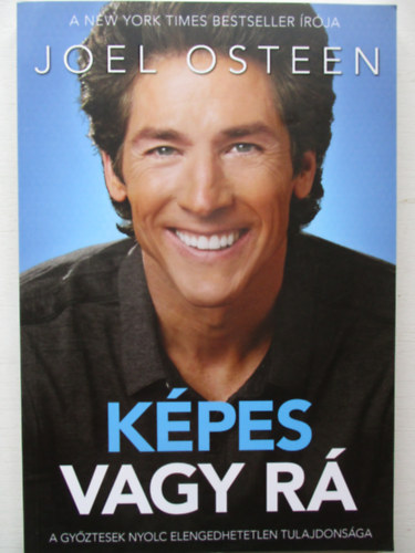 Joel Osteen - Képes vagy rá!