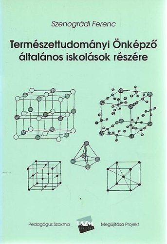 Szenográdi Ferenc - Természettudományi Önképző általános iskolások részére - Az anyag szerkezete és változásai/A víz/A hidroszféra