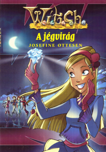 Josefine Ottesen - A jégvirág (WITCH 6.)