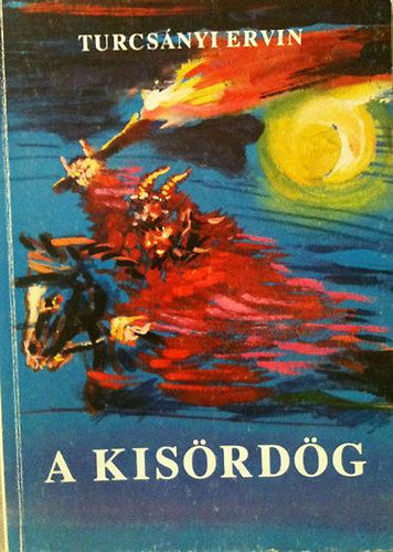 Turcsányi Ervin - A kisördög