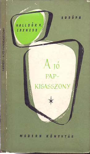 Halld�r Kiljan Laxness - A j� papkisasszony