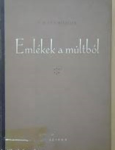 F.n. Szamojlov - Eml�kek a m�ltb�l