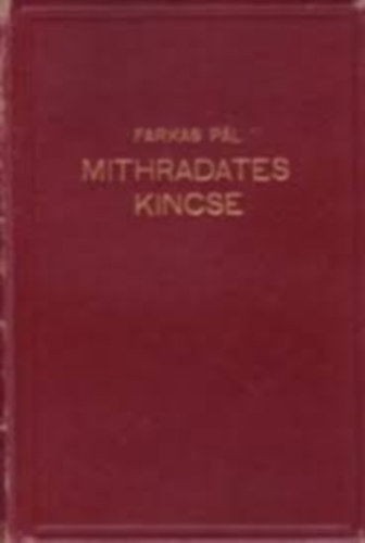 Farkas Pl - Mithradates kincse