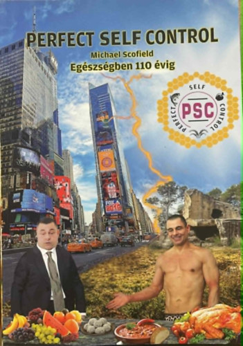 Michael Scofield - Perfect Self Control - Eg�szs�gben 110 �vig