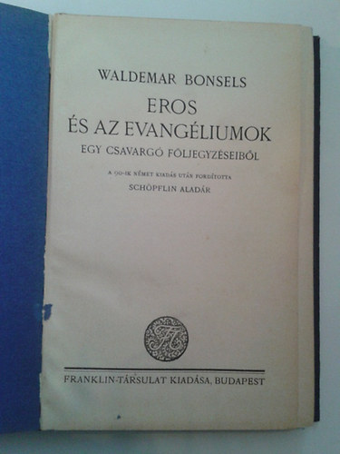 Waldemar Bonsels - Eros �s az evang�liumok