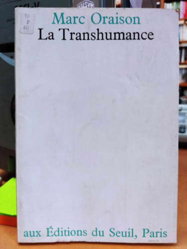 Marc Oraison - La Transhumance (V�ndorl�s)