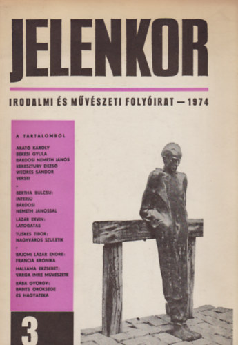 Jelenkor 3 - Irodalmi és művészeti folyóirat 1974