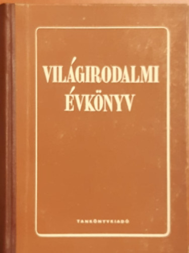 Kardos Lszl  (szerk.) - Vilgirodalmi vknyv 1953