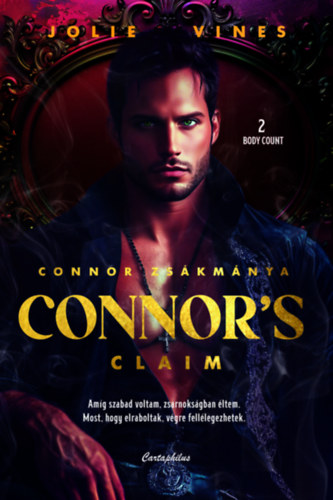 Jolie Vines - Connor's Claim - Connor zsákmánya