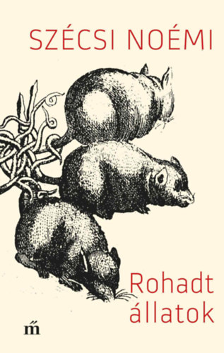 Sz�csi No�mi - Rohadt �llatok