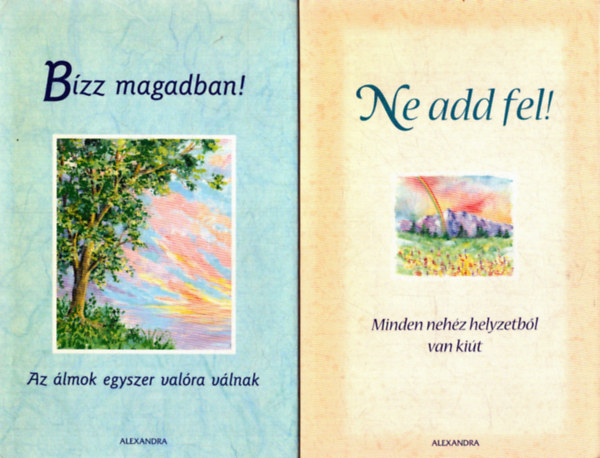 Gary Morris (szerk.), Patricia Wayant - 2 db pszichol�gia k�tet: Ne add fel! - B�zz magadban!