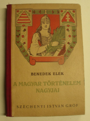 Benedek Elek - A magyar t�rt�nelem nagyjai