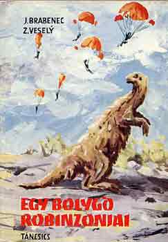 J.-Vesely, Z. Brabenek - Egy bolygó robinzonjai