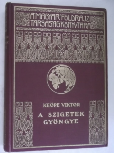 Kepe Viktor - A szigetek gyngye