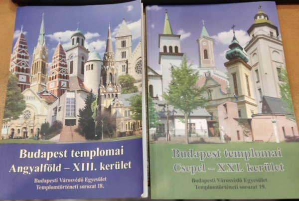 R�day Mih�ly - 2 db Budapest templomai: Angyalf�ld - XIII. ker�let + Csepel - XXI. ker�let
