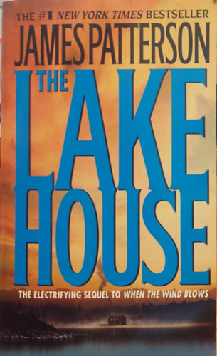 James Patterson - The lake house