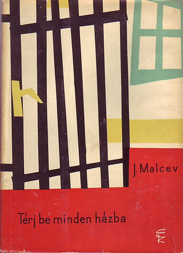 Jelizar Malcev - Térj be minden házba