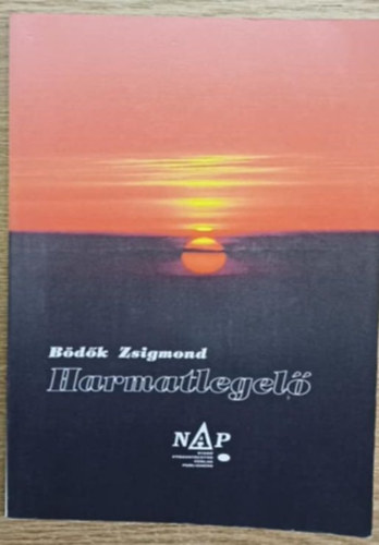 Bdk Zsigmond - Harmatlegel
