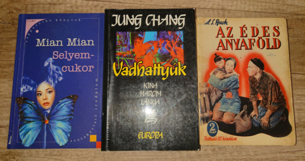 Mian Mian, Jung Chang Pearl S. Buck - 3 reg�ny a kelet szerelmeseinek: Vadhatty�k, Selyemcukor, Az �des anyaf�ld