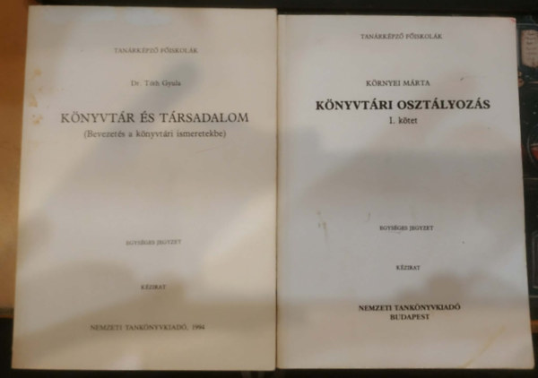 Dr. Környei Márta Tóth Gyula (szerk.) - 2 db Könyvtári osztályozás I. kötet + Könyvtár és társadalom (Bevezetés a könyvtári ismeretekbe)