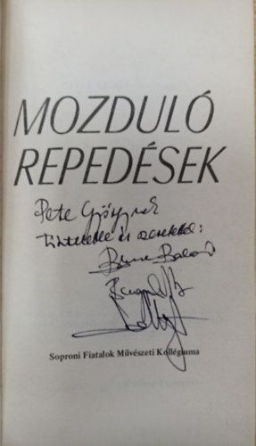 Bugyi S�ndor, Schneider Lip�t B�sze Bal�zs - Mozdul� reped�sek - Versek