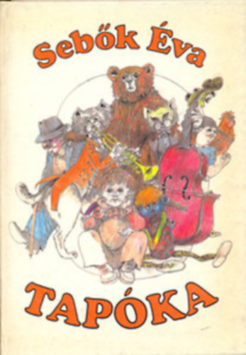 Sebők Éva - Tapóka